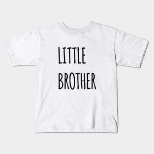 LITTLE BROTHER Kids T-Shirt